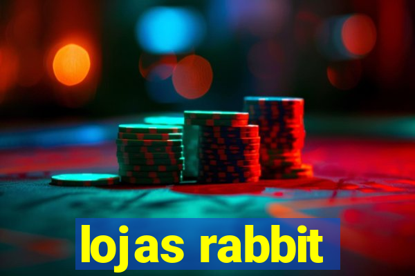 lojas rabbit